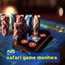 safari game manhwa